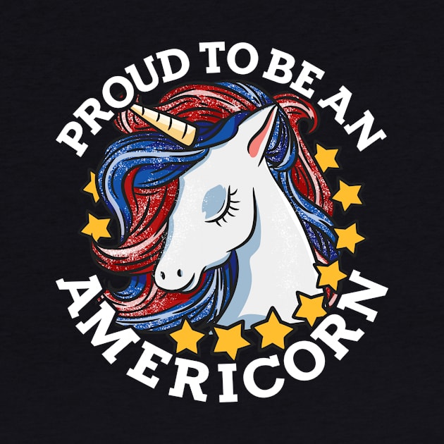 Proud to be an Americorn graphic for Patriotic Unicorn Lovers by biNutz